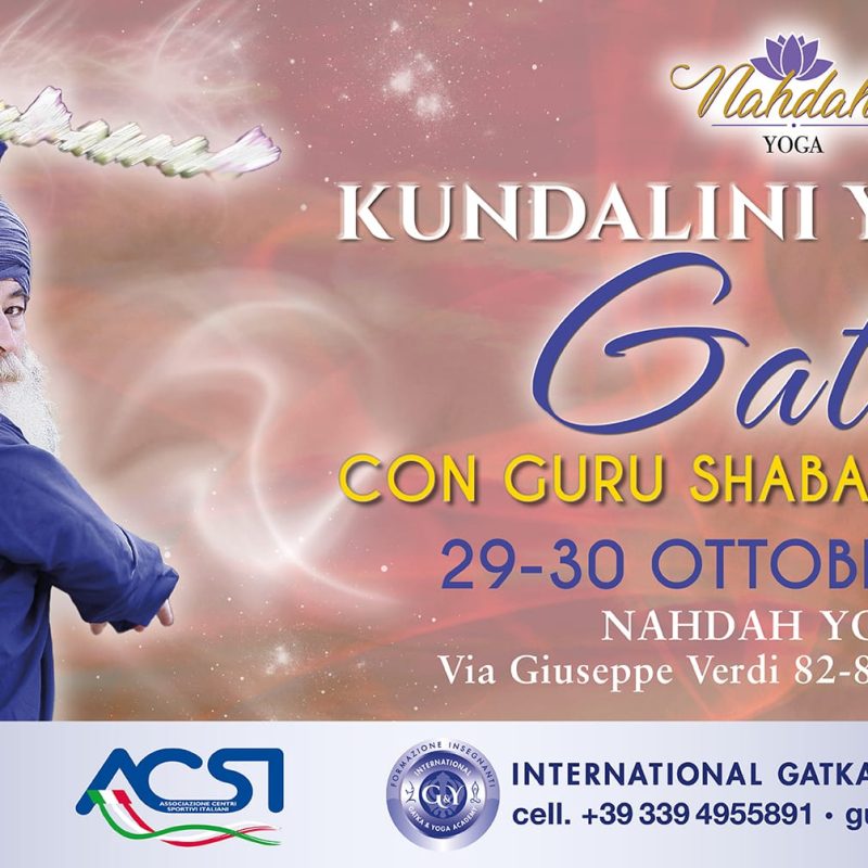 Kundalini Yoga e… Gatka con Guru Shabad de Santis: 29 e 30 ottobre